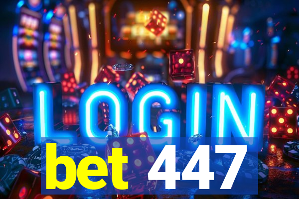 bet 447